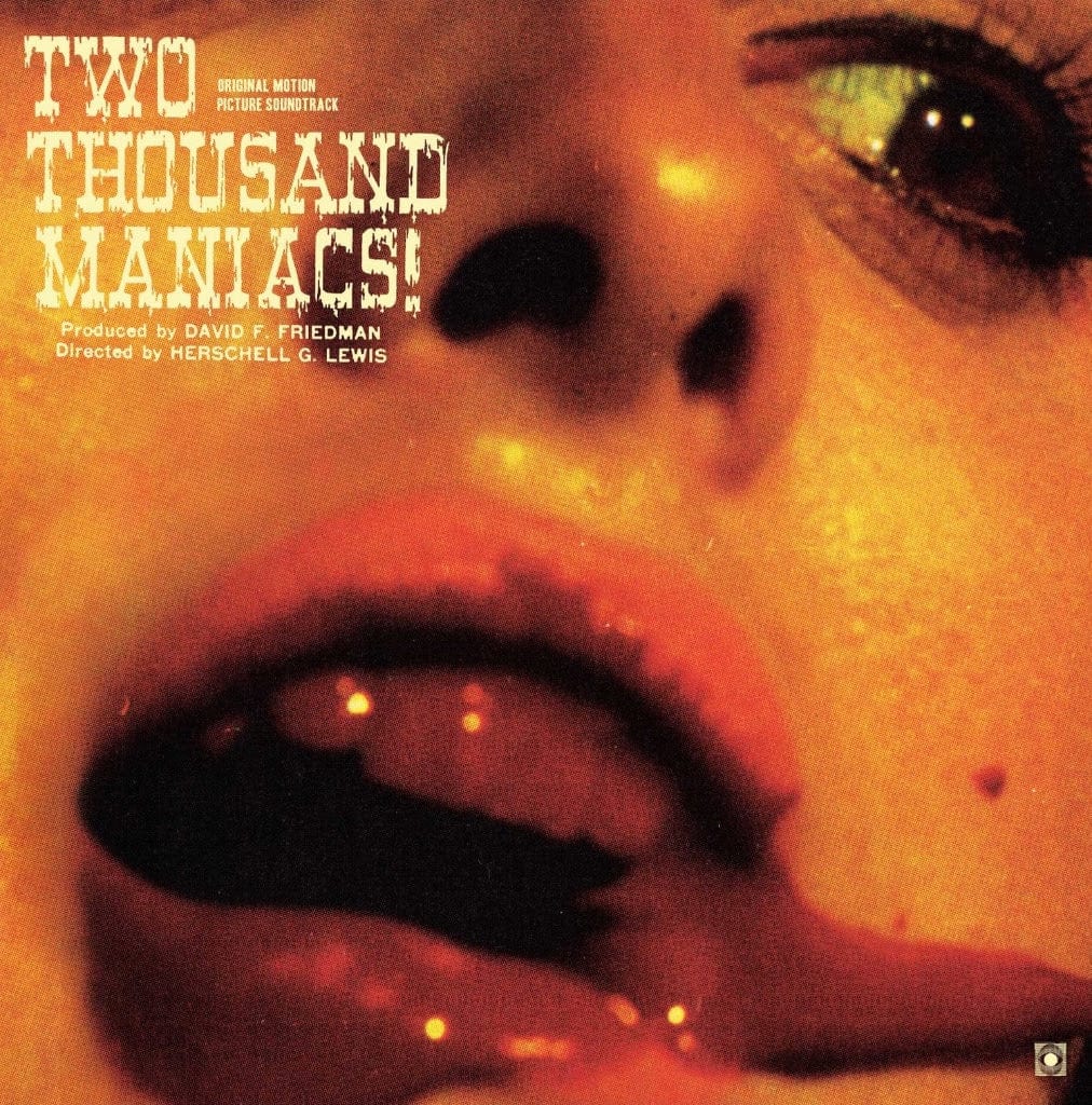 1645-two-thousand-maniacs-original-motion-picture-score-lp-1.jpg Two Thousand Maniacs! – Original Motion Picture Score LP