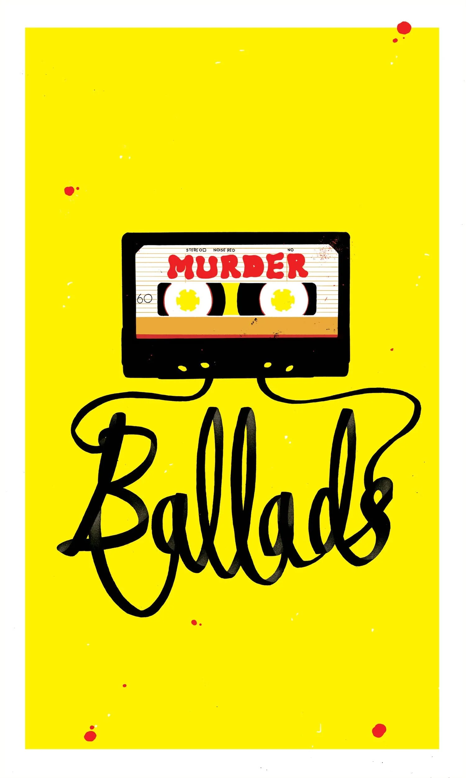 Murder Ballads – Deluxe Graphic Novel + 10" EP