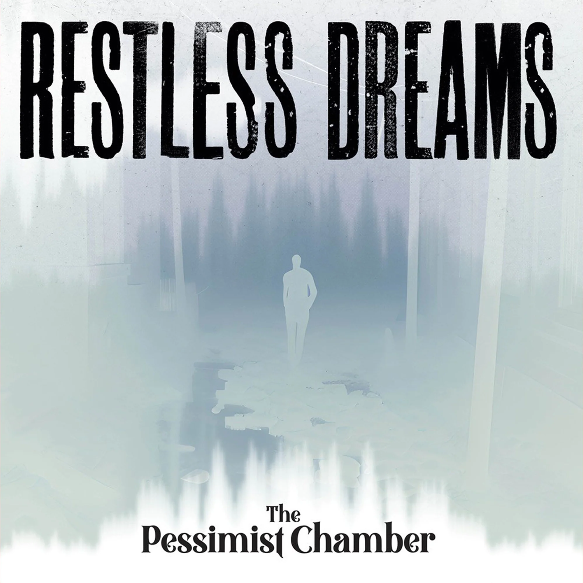 Restless Dreams LP by The Pessimist Chamber